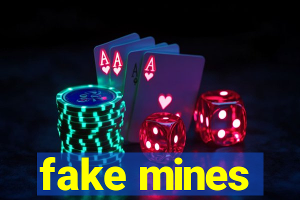 fake mines